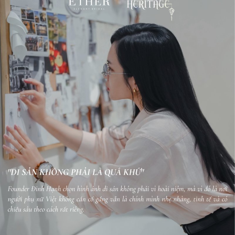 HERITAGE IS NOT THE PAST | HOI AN HERITAGE BY ETHER BRIDAL